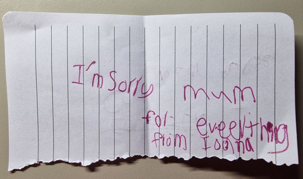 I’m sorry mum for&nbsp;everything